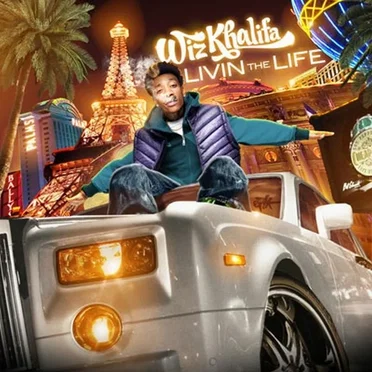 Livin the Life by Wiz Khalifa - album cover