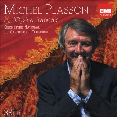 Michel Plasson & L'Opéra Français