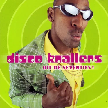 Disco knallers uit de seventies! by Various Artists - album cover