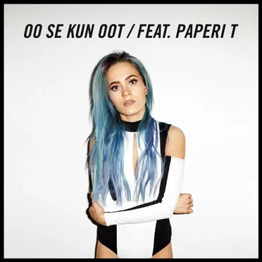 Oo se kun oot