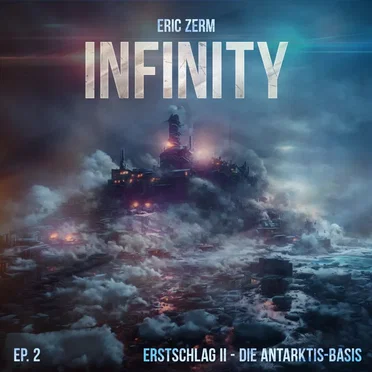 2: Erstschlag II - Die Antarktis-Basis by Infinity - album cover