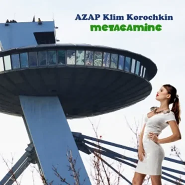 Metagaming by AZAP Klim Korochkin - album cover