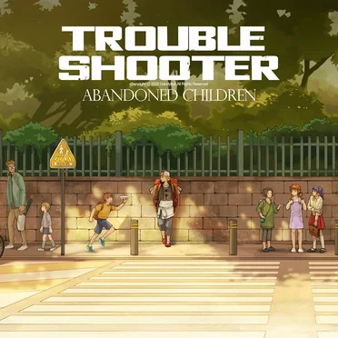 TROUBLESHOOTER: Abandoned Children - Soundtrack by Various Artists - album cover