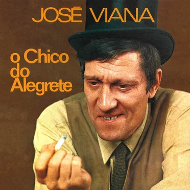 O Chico do Alegrete by José Viana - album cover