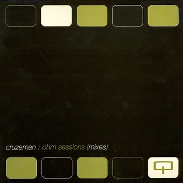 Ohm Sessions (Mixes) by Cruzeman - album cover