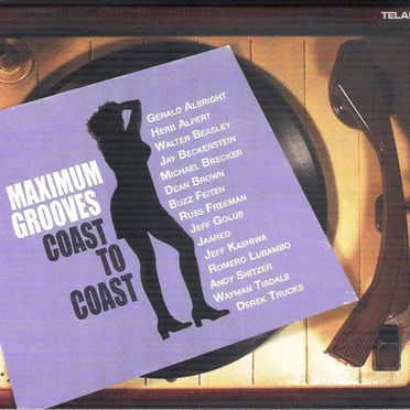Maximum Grooves: Coast to Coast by Various Artists - album cover