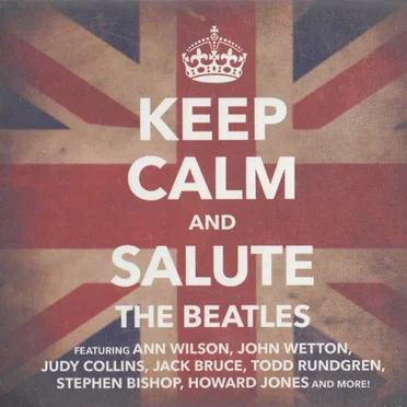Keep Calm and Salute the Beatles by Various Artists - album cover