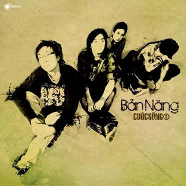 Bản năng by Cuộc Sốngs - album cover