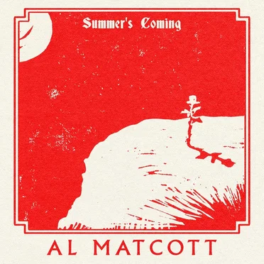 Summer's Coming by Al Matcott - album cover