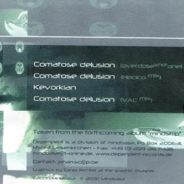 Comatose Delusion
