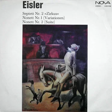 Septett Nr. 2 »Zirkus« / Nonett Nr. 1 (Variationen) / Nonett Nr. 2 (Suite)
