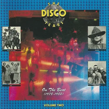 The Disco Years, Volume 2: On the Beat (1978-1982) by Various Artists - album cover