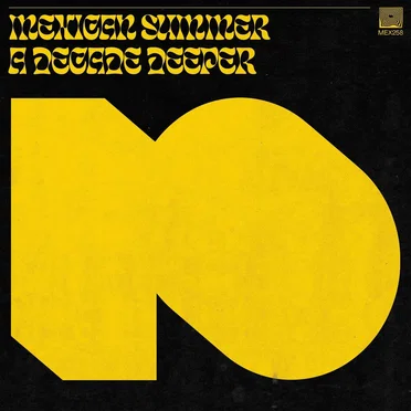 Mexican Summer Presents: A Decade Deeper by Various Artists - album cover