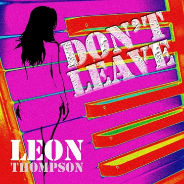 Don’t Leave
