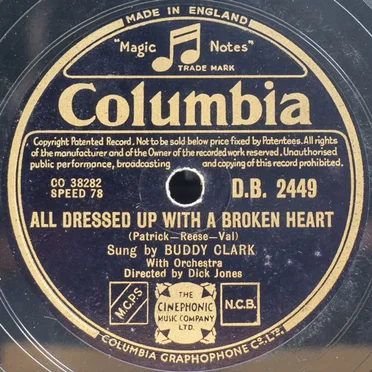 All Dressed Up With a Broken Heart / Love Somebody