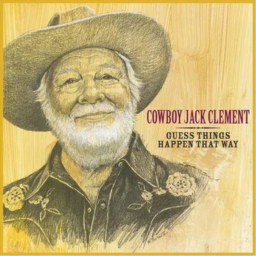 Guess Things Happen That Way by Jack Clement - album cover