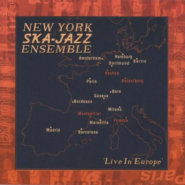 Live In Europe by New York Ska-Jazz Ensemble - album cover