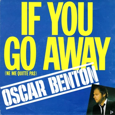 If You Go Away / Prisoner of Love