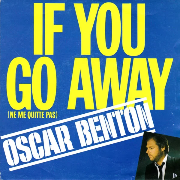 If You Go Away / Prisoner of Love