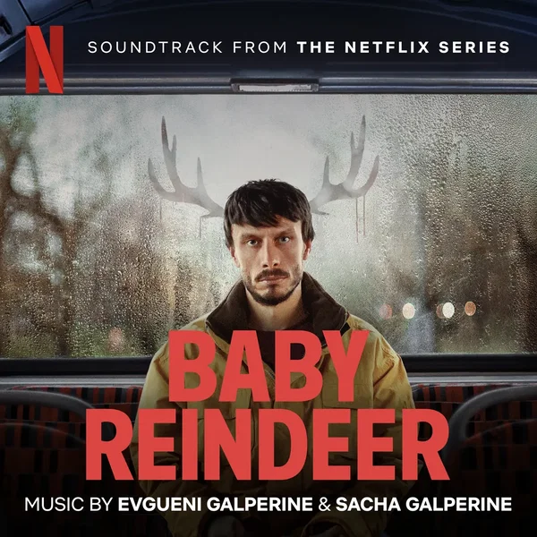 Baby Reindeer: Soundtrack from the Netflix Series