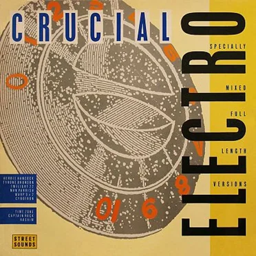 Street Sounds Crucial Electro by Various Artists - album cover
