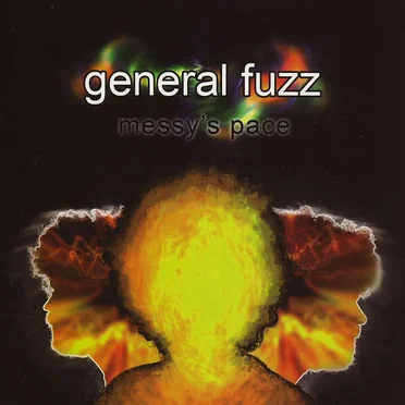 Messy's Pace by General Fuzz - album cover