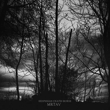 Mrtav by Hesperian Death Horse - album cover