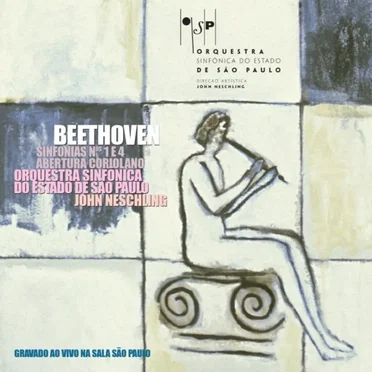 Sinfonias No. 1, Op. 21 e No. 4, Op. 60 / Abertura Coriolano, Op. 62 (Ao Vivo)