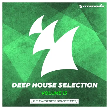 Deep House Selection, Volume 13: The Finest Deep House Tunes by Various Artists - album cover