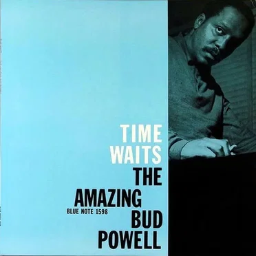 Time Waits: The Amazing Bud Powell, Volume 4