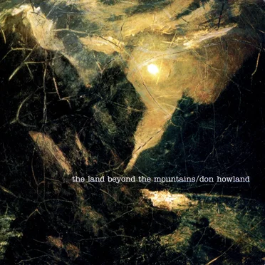 The Land Beyond the Mountains