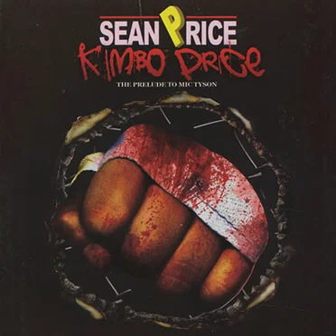 Kimbo Price: The Prelude to Mic Tyson by Sean Price - album cover