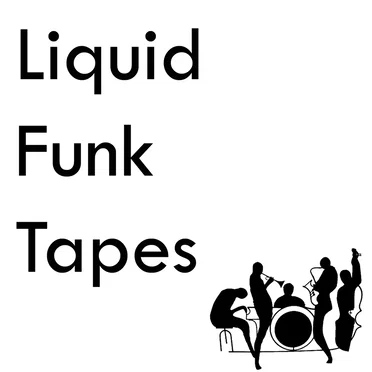 Liquid Funk Tapes by Ant To Be - album cover