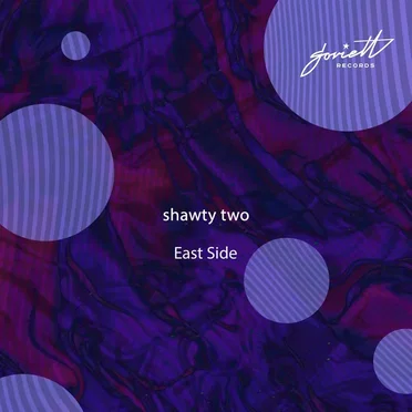 East Side by shawty two - album cover