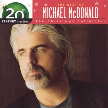 The Best of Michael McDonald: The Christmas Collection