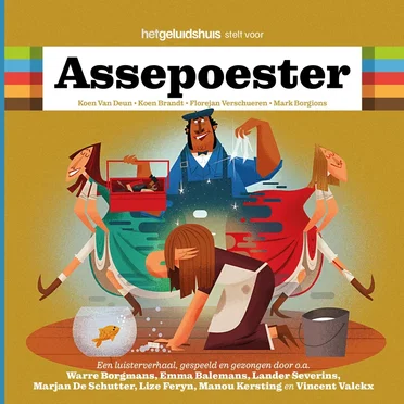 Assepoester by Het Geluidshuis - album cover