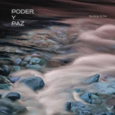 Poder y Paz by Banderas De Paz - album cover