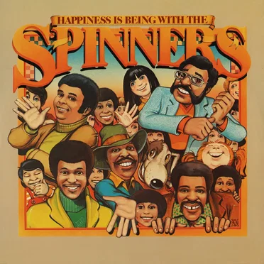 Happiness Is Being With the Spinners