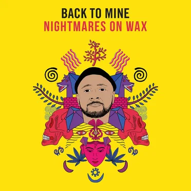 Back to Mine: Nightmares on Wax