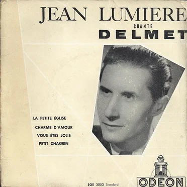 Jean Lumière chante Delmet