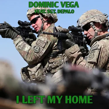 I Left My Home by Dom Vegz - album cover