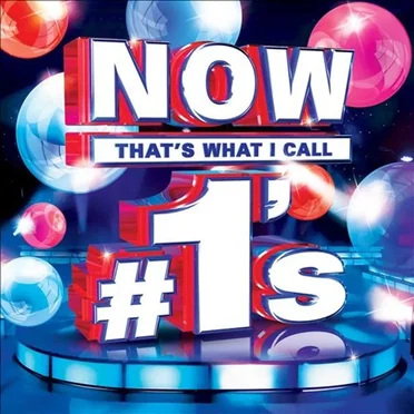 Now That’s What I Call #1’s by Various Artists - album cover