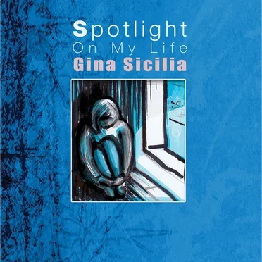 Spotlight on My Life