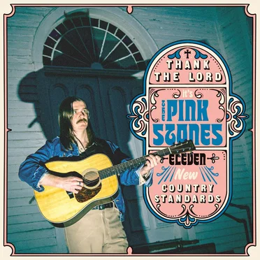 Thank the Lord… it’s The Pink Stones