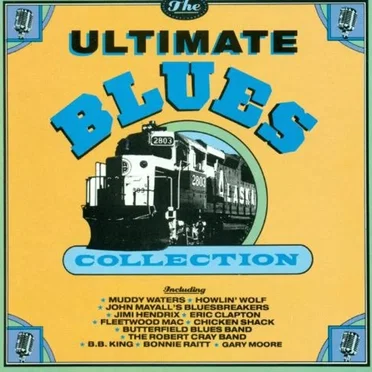 Ultimate Blues Collection by Various Artists - album cover