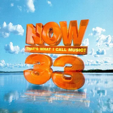 Now That’s What I Call Music! 33 by Various Artists - album cover