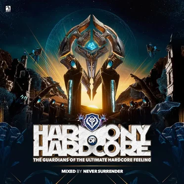 Harmony of Hardcore: The Guardians of the Ultimate Hardcore Feeling by Various Artists - album cover