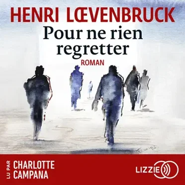 Pour ne rien regretter by Henri Lœvenbruck - album cover