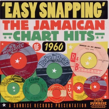 Easy Snapping: The Jamaican Chart Hits of 1960 by Various Artists - album cover