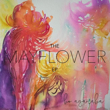 The Mayflower EP by Bo Aganaba - album cover